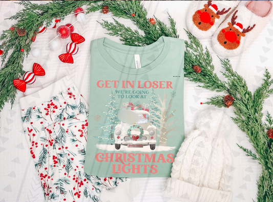 GET IN LOSER WERE GOING TO LOOK AT CHRISTMAS LIGHTS