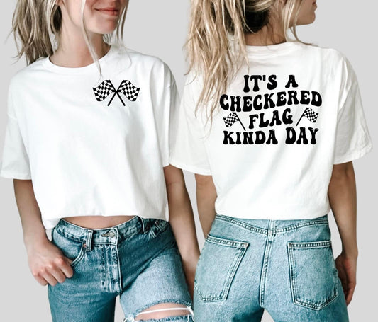 ITS A CHECKERED FLAG KINDA DAY