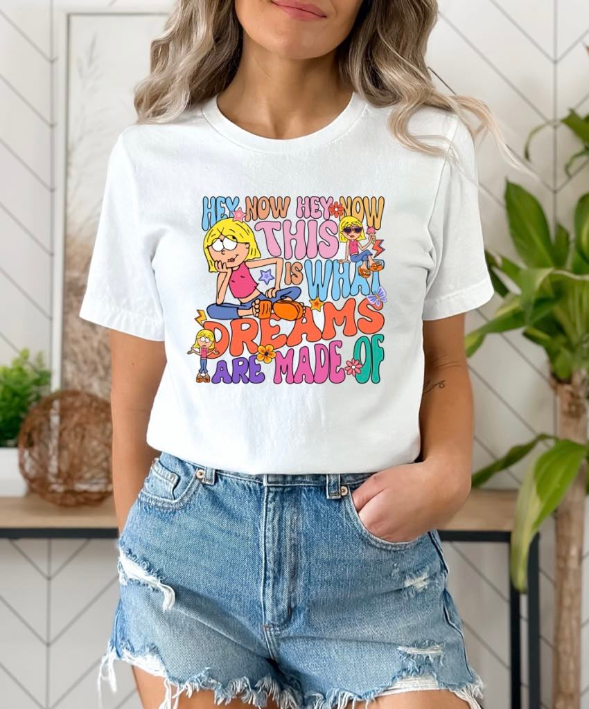 HEY NOW HEY NOW THISIS WHAT DREAMS ARE MADE OF