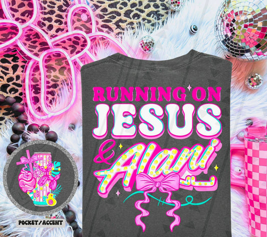 RUNNING ON JESUS & AL