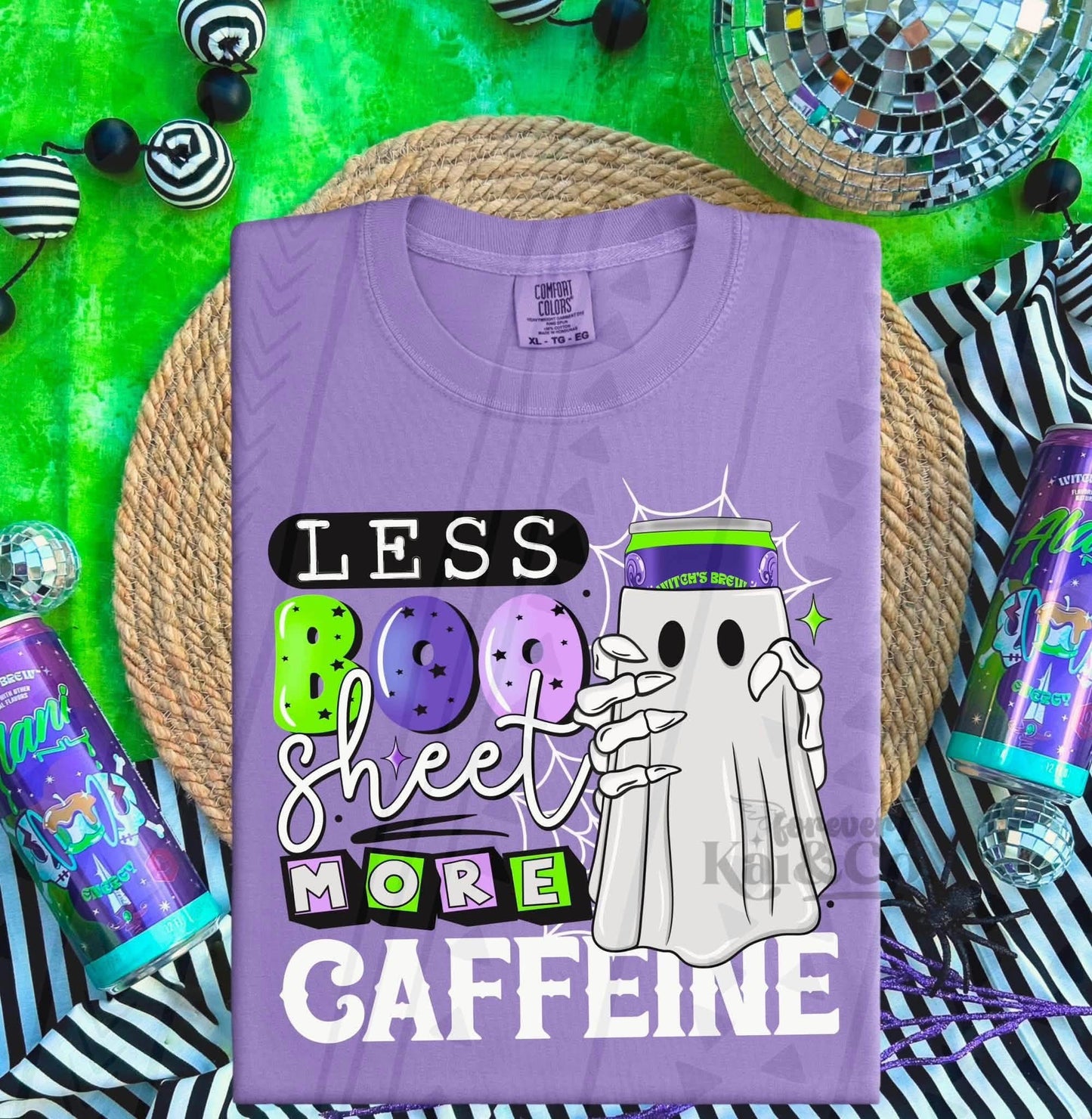LESS BOO SHEET MORE CAFFEINE