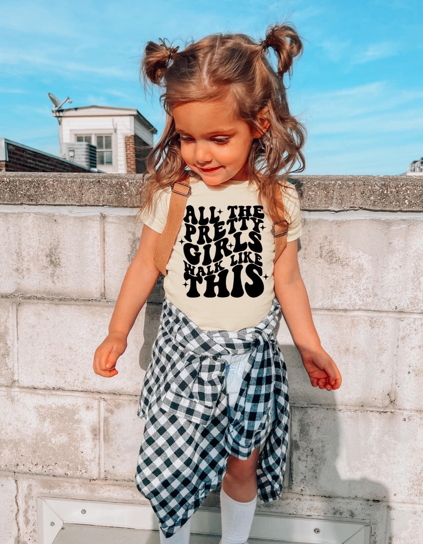 ALL THE PRETTY GIRLS WALK LIKE THIS