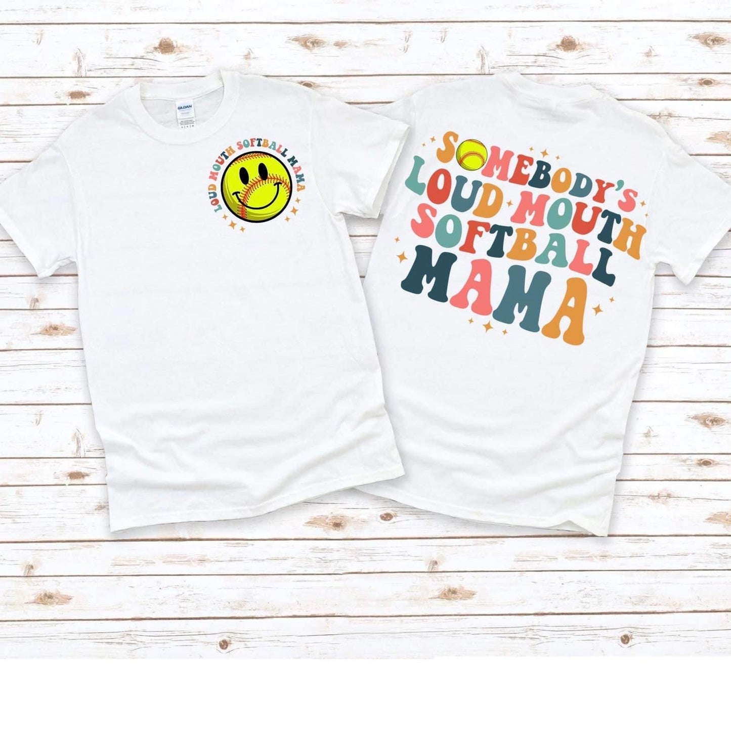 SOMEBODYS LOUD MOUTH SOFTBALL MAMA