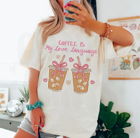 COFFEE IS MY LOVE LANGUAGE