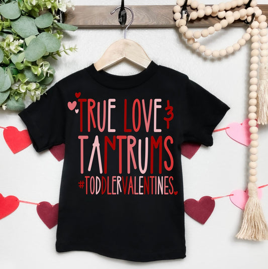 TRUE LOVE AND TANTRUMS #TODDLERS VALENTINES