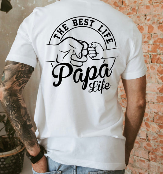 THE BEST LIFE PAPA LIFE